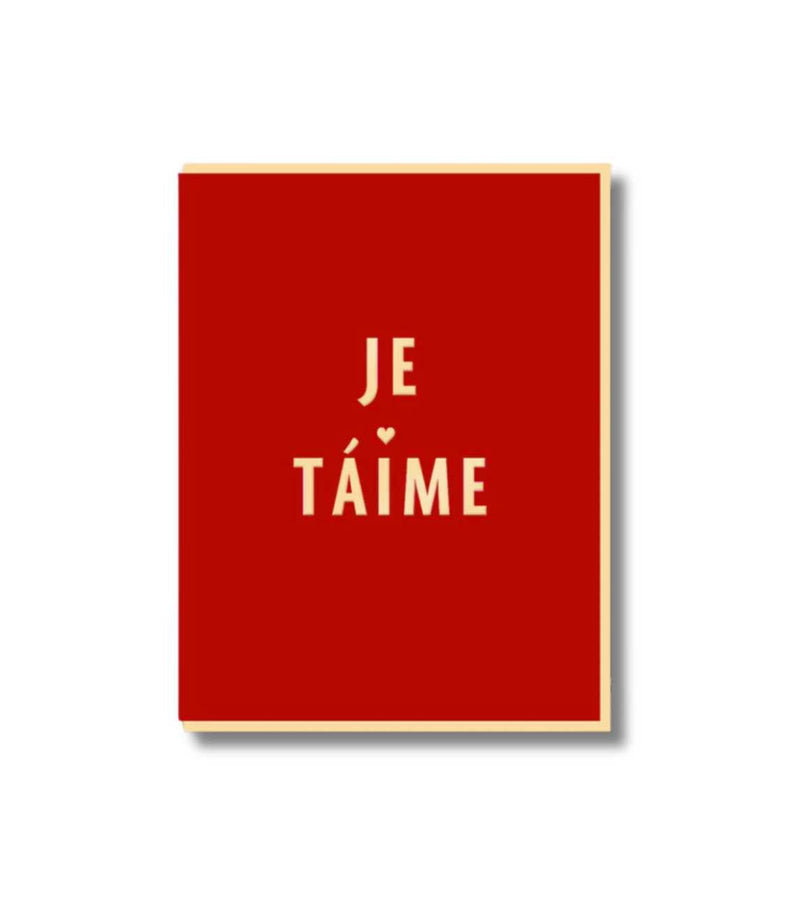 Greeting Card - Je T'aime - French Beauty Co.Darling Clementine